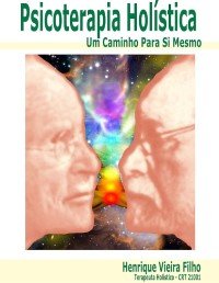 Image of Psicoterapia Holística Um Caminho Para Si Mesmo