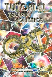 Tutorial Terapia Holística